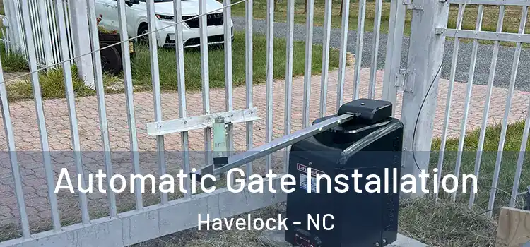  Automatic Gate Installation Havelock - NC