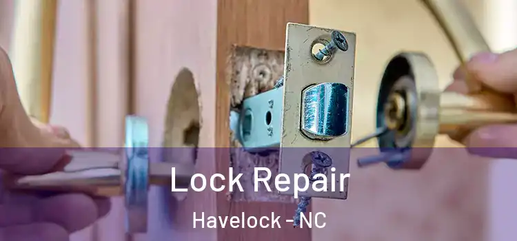  Lock Repair Havelock - NC