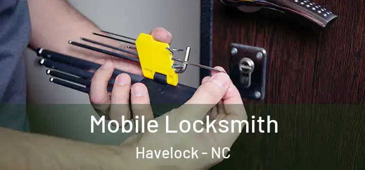  Mobile Locksmith Havelock - NC