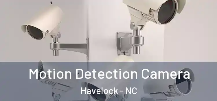  Motion Detection Camera Havelock - NC