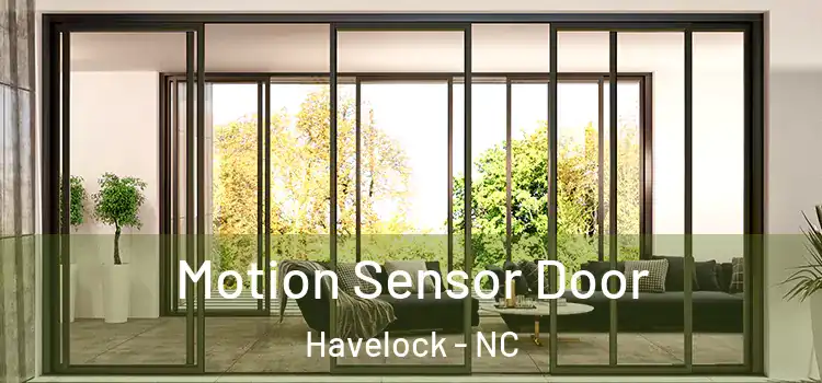  Motion Sensor Door Havelock - NC