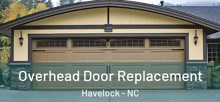  Overhead Door Replacement Havelock - NC