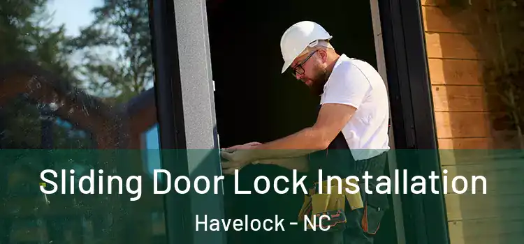  Sliding Door Lock Installation Havelock - NC