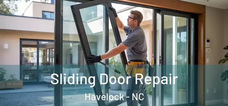 Sliding Door Repair Havelock - NC