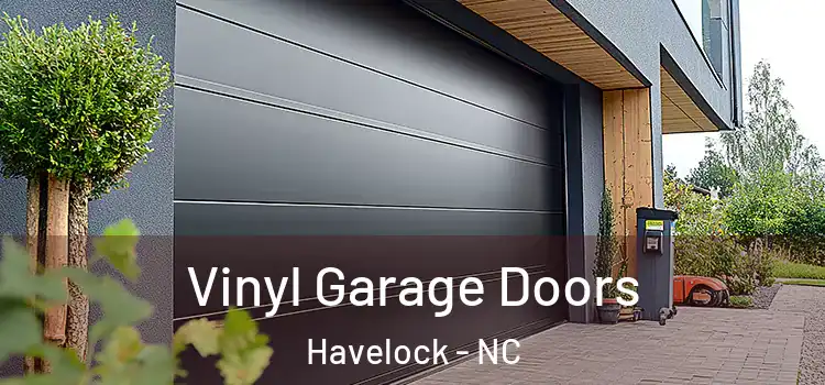  Vinyl Garage Doors Havelock - NC